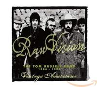 Russell Band,Tom - Raw Vision: 1984-1994