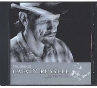 Russell,Calvin - The Story of ./This is My Lif [Import]