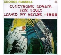 Russell, George - Electronic Sonata For Souls Loved By Nature (1968)