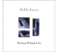 Russell, George W. Jr. - Schlickness
