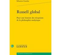 Russell global Sébastien Gandon (Auteur), Jocelyn Benoist (Collection dirigée par), Bruno Gnassounou (Collection dirigée par)