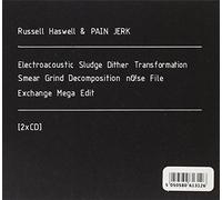 Russell Haswell & Pai Jerk - Electroacoustic Sludge Dither Transformation. [Import]