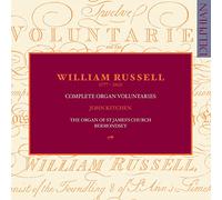 Russell : Intégrale des “voluntaries“pour Orgue