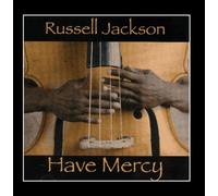 Russell Jackson - Have Mercy