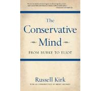 Russell Kirk The Conservative Mind (Poche)