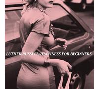 Russell, Luther - Happiness for Beginners