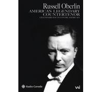 Russell Oberlin : Americas Legendary Counter-tenor