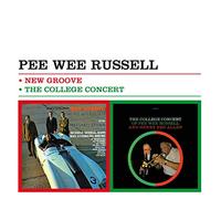 Russell, Pee Wee - New Groove + The College Concert