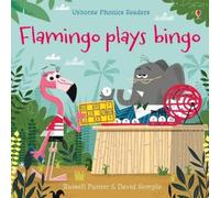 Russell Punter Flamingo plays Bingo (Poche) Phonics Readers