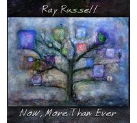 Russell, Ray - Now More Than Ever