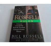 Russell Rules: 11 Lessons on Leadership from the Twentieth Century's Greatest Winner