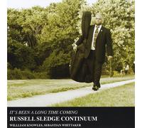 Russell Sledge - It's Been a Long Time Coming