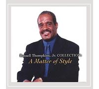 Russell Thompkins, Jr. - Collection: A Matter of Style