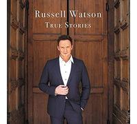 Russell Watson - True Stories [Import]
