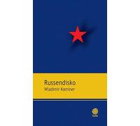 Russendisko Wladimir Kaminer (Auteur), Lucile Clauss (Traduction)