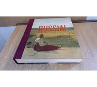 Russia! 900 Years of Masterpieces and Master Collections /anglais