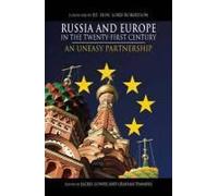 Russia And Europe In The Twenty-First Century