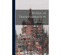 Russia In Transformation