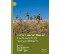 Russia’s War on Ukraine: A Zeitenwende for European Defence?