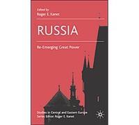 Russia, Studies in Central and Eastern Europe Roger E. Kanet (Auteur)