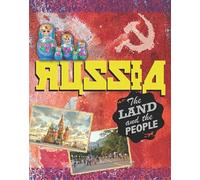 Russia (The Land and the People)