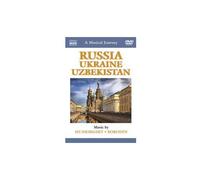 Russia - Ukraine - Uzbekistan A Musical Journey