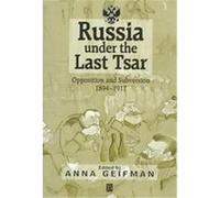 Russia Under the Last Tsar
