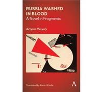 Russia Washed in Blood by Artyom Vesyoly Artyom Vesyoly (Auteur)