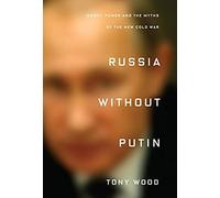 Russia Without Putin