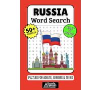 Russia Word Search Puzzle Book: 50+ Fun & Easy-to-Read Puzzles Exploring Russian History, Landmarks & The Vast Nation, Gift for History Buffs & Geographers, Adults, Seniors & Teens