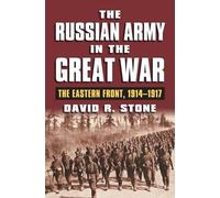 Russian Army In The Great War