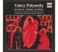 Russian Choir School / Valéry Polyansky