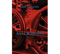 Russian Classics in Russian and English: Anna Karenina by Leo Tolstoy (Volume 2) (Dual-Language Book)