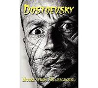 Russian Classics in Russian and English: Notes from Underground by Fyodor Dostoevsky (Dual-Language Book)