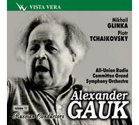 Russian Conductors Vol.11 - Alexander Gauk / Jota Aragonesa (Ouverture Espagnole N°1 - Valse Fantaisie - Kamarinskaya - Ouverture Espagnole N°2 / les Saisons