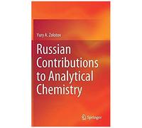 Russian Contributions To Analytical Chemistry