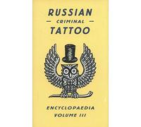 Russian Criminal Tattoo Encyclopaedia (3)