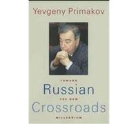 Russian Crossroads E.M. Primakov (Auteur)