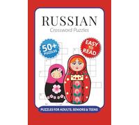 Russian Crossword Puzzles: Crossword Puzzles with Easy to Read Print about Russian, Slavic, Russian Culture and More I 6x9 inches, 120 pages I 50+ ... students of Russian, or bilingual families