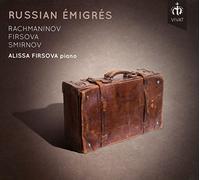 Russian Emigres Oeuvres pour Piano