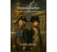 Russian Empire: Contours of the Modern World