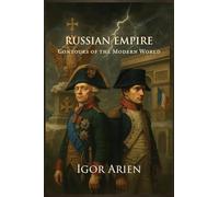 Russian Empire: Contours of the Modern World
