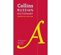 Russian Essential Dictionary: All the words you need, every day (Collins