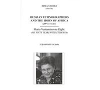 Russian ethnographers and the horn of Africa (20th century)