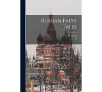 Russian Fairy Tales