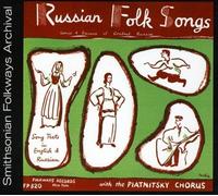 Piatnitsky Chorus - Russian Folk Songs
