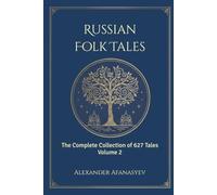 Russian Folk Tales: Volume 2