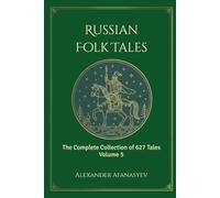 Russian Folk Tales: Volume 5