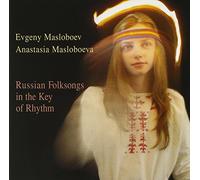 Russian Folksongs in The Key of Rhythm