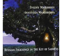 Russian Folksongs in The Key of Sadness